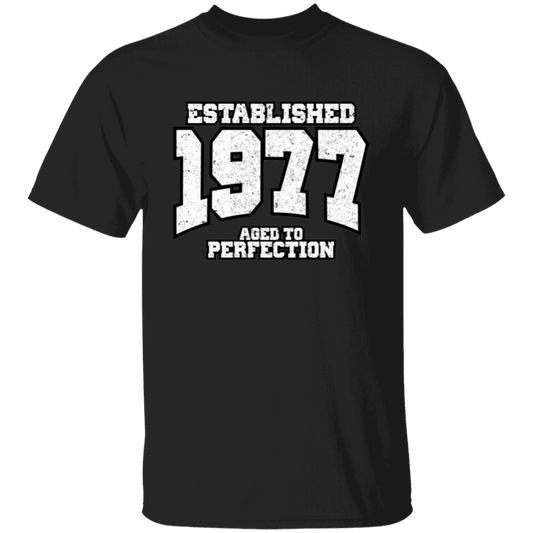 Established 1977 Aged To Perfection - T Shirt