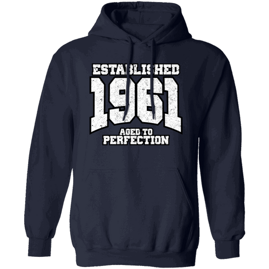 Established 1961 Aged To Perfection - Hoodie