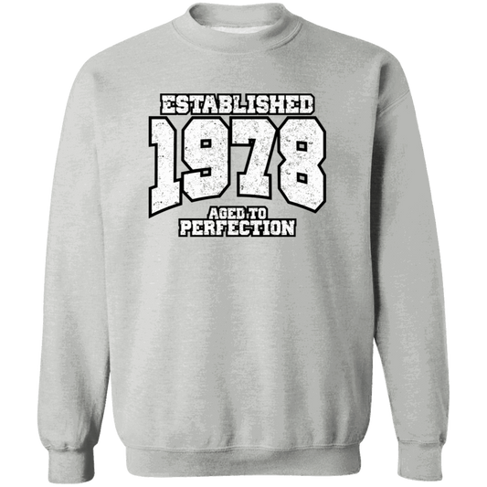 Established 1978 Aged To Perfection - Sweatshirt