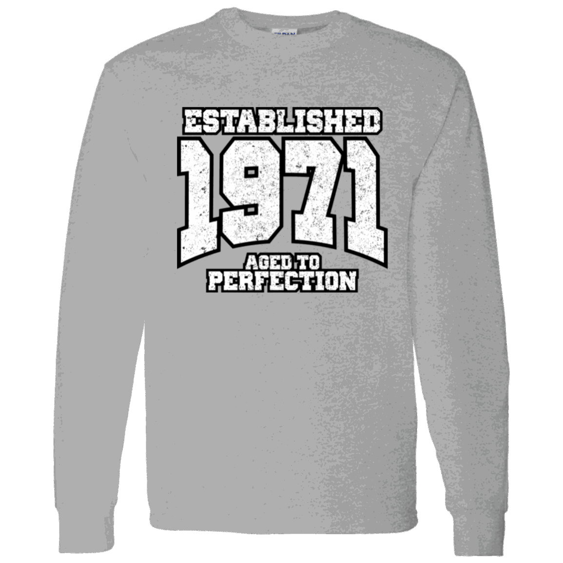 Established 1971 Aged To Perfection - Long Sleeve tee