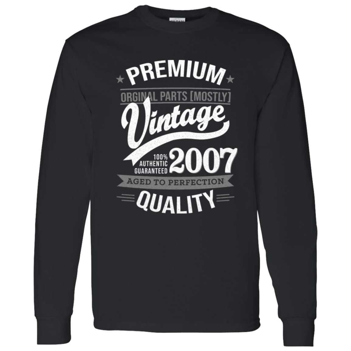 Premium Quality 2007 - Long Sleeve Tee