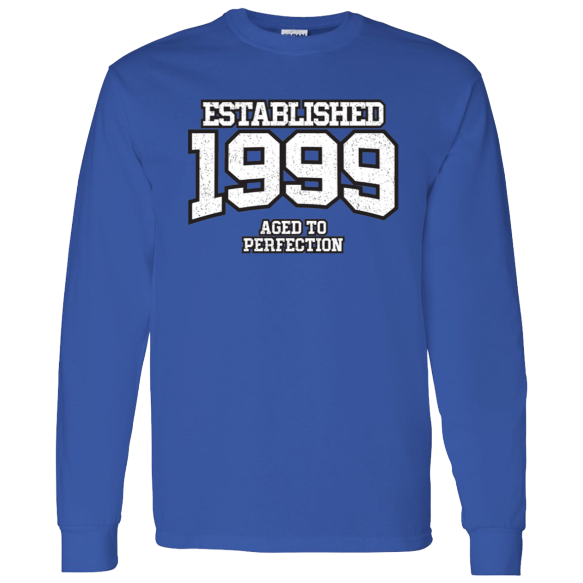 Established 1999 Aged To Perfection - Long Sleeve Tee