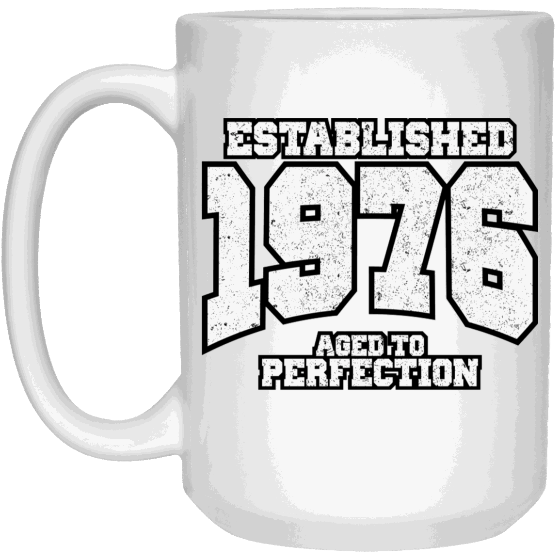 Established 1976 Aged To Perfection - Mugs