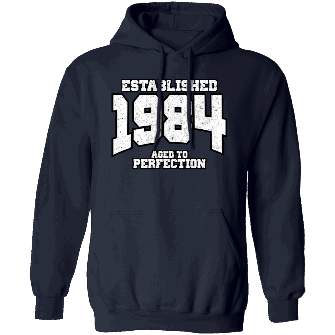 Established 1984 Aged To Perfection - Hoodie