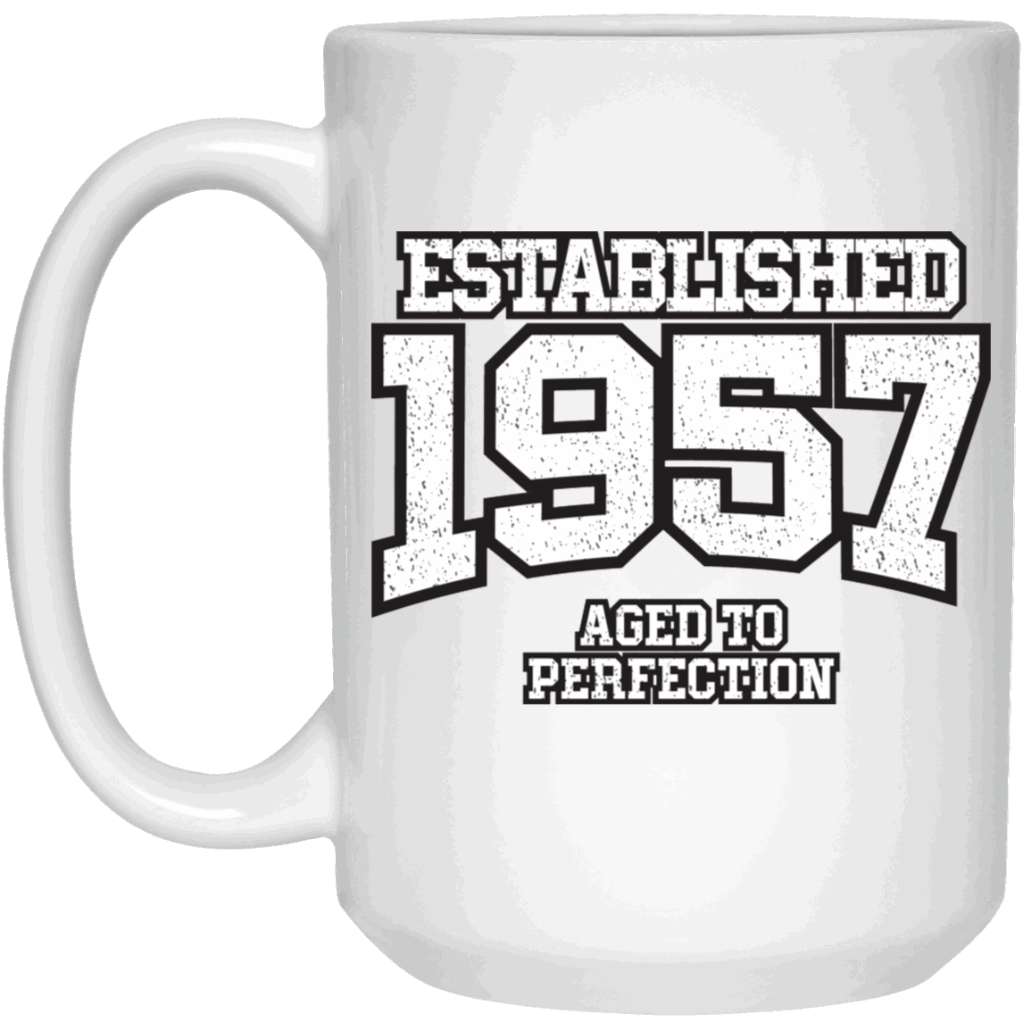 Established 1957 Aged To Perfection - Mugs