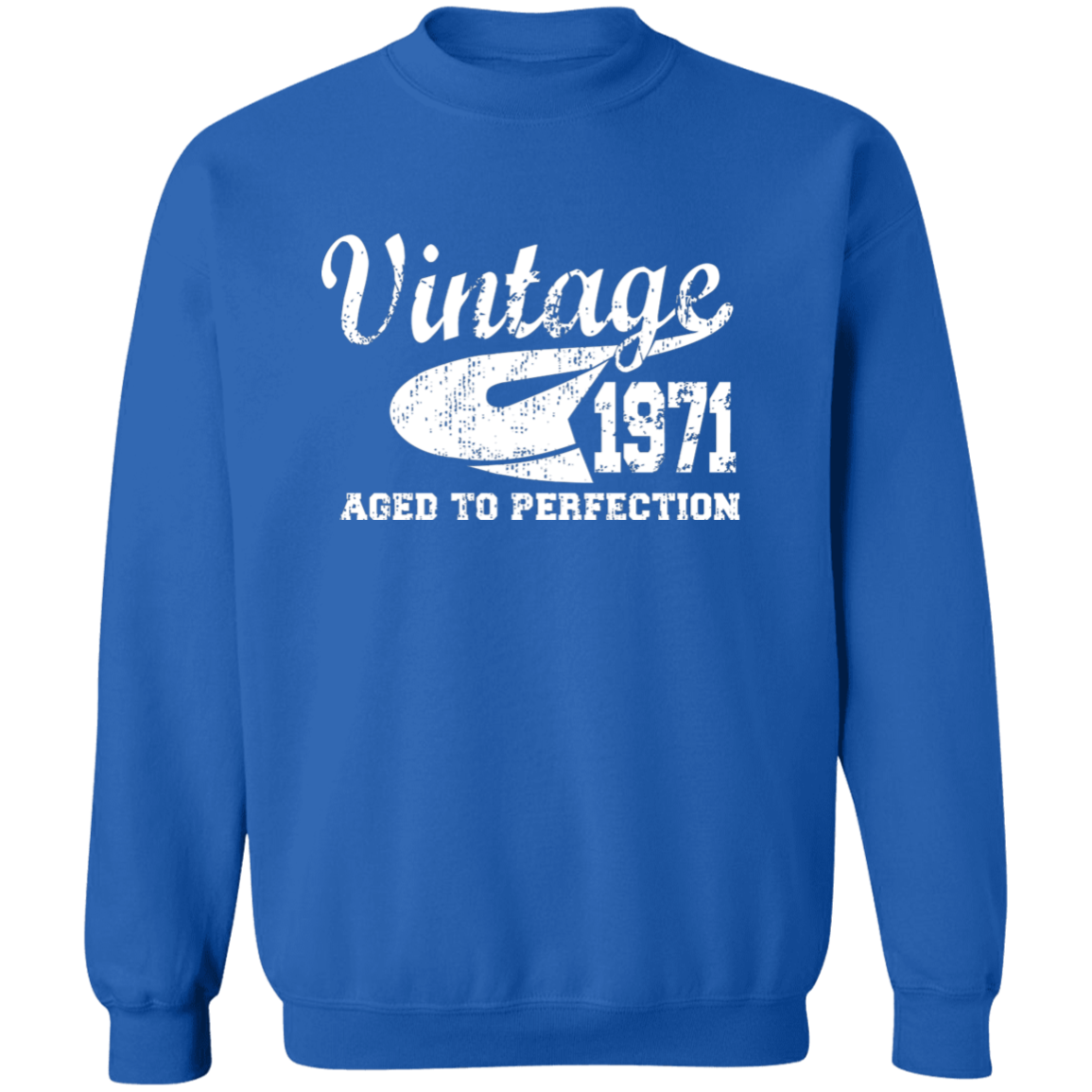 Vintage 1971 Aged To Perfection - Sweatshirt