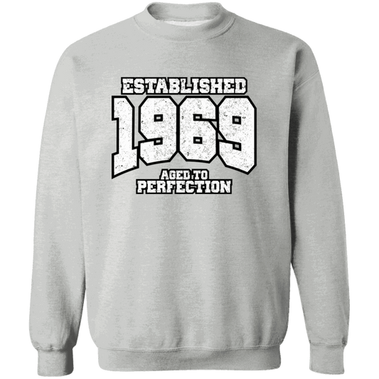 Established 1969 Aged To Perfection - Sweatshirt